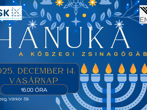 Hanukkah at the Kőszeg Synagogue
